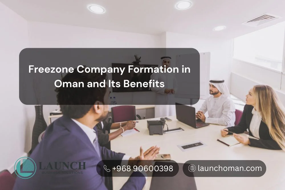Free zone Company Formation in Oman